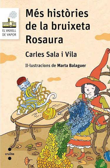 Més històries de la bruixeta Rosaura | 9788466139830 | Carles Sala Vila