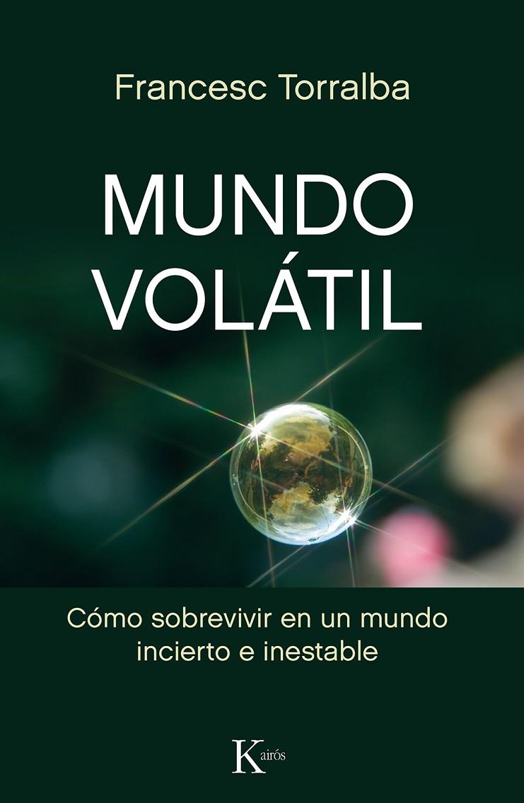 Mundo volátil | 9788499886442 | Francesc Torralba