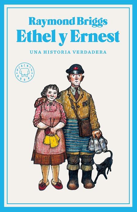 Ethel y Ernest | 9788418187780 | Raymond Briggs