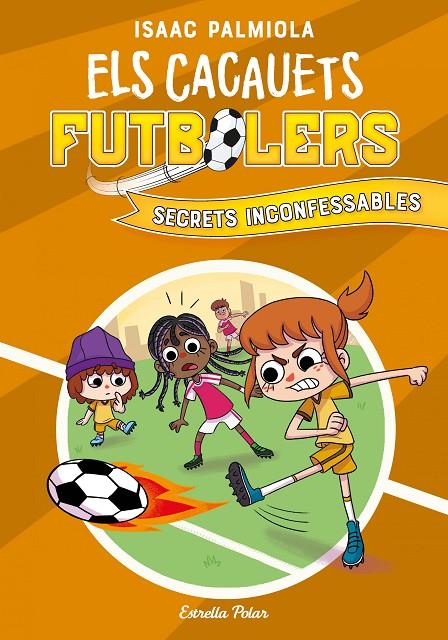 Cacauets Futbolers 3. Secrets inconfessables | 9788418444029 | Palmiola, Isaac