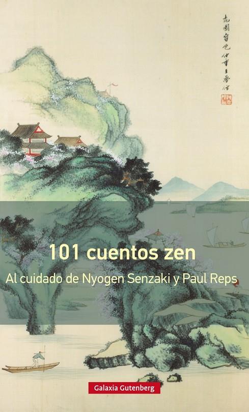 101 cuentos zen | 9788417088354 | Senzaki, Nyogen / Reps, Paul