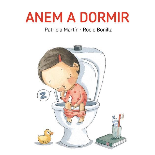 Anem a dormir | 9788494783524 | Rocio Bonilla, Patricia Martín