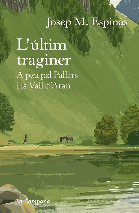 L'últim traginer | 9788418226274 | Espinàs, Josep Maria