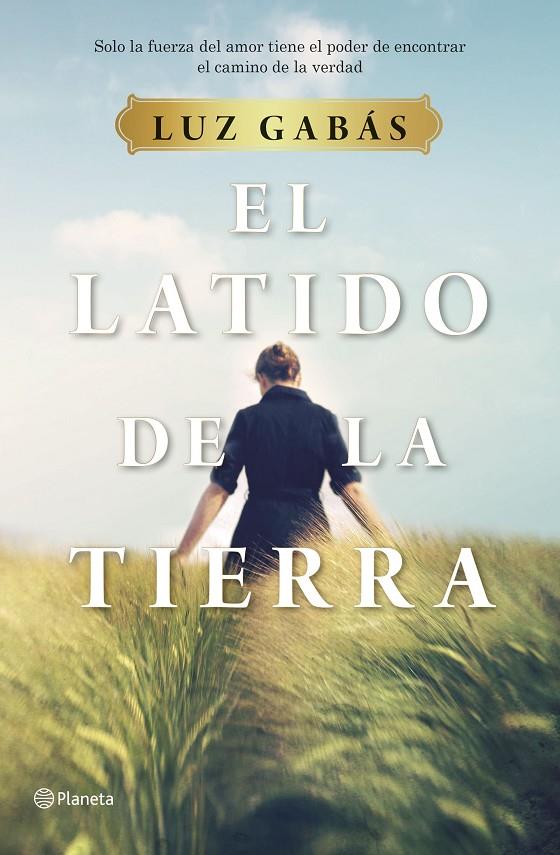 El latido de la tierra | 9788408214281 | Luz Gabás