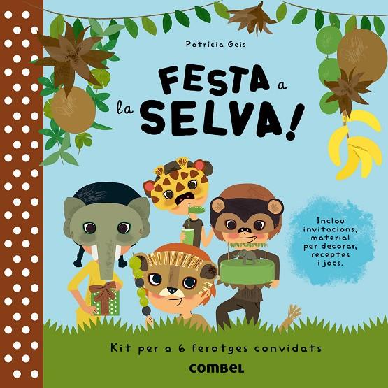 Festa a la selva! | 9788498258189 | Geis Conti, Patricia