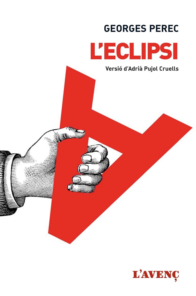 L Eclipsi (Adrià Pujol Cruells) | 9788416853069 | Georges Perec, Adrià Pujol Cruells