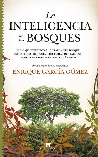 La inteligencia de los bosques | 9788417547523 | Enrique García Gómez