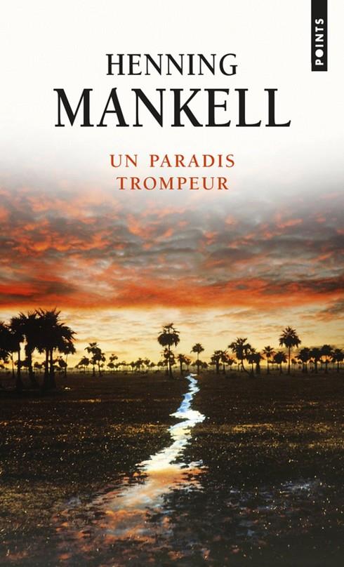 Un paradis trompeur | 9782757847978 | Henning Mankell