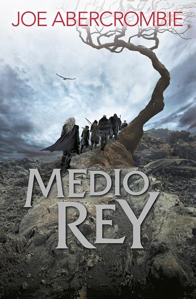 Medio rey | 9788415831600 | Joe Abercrombie