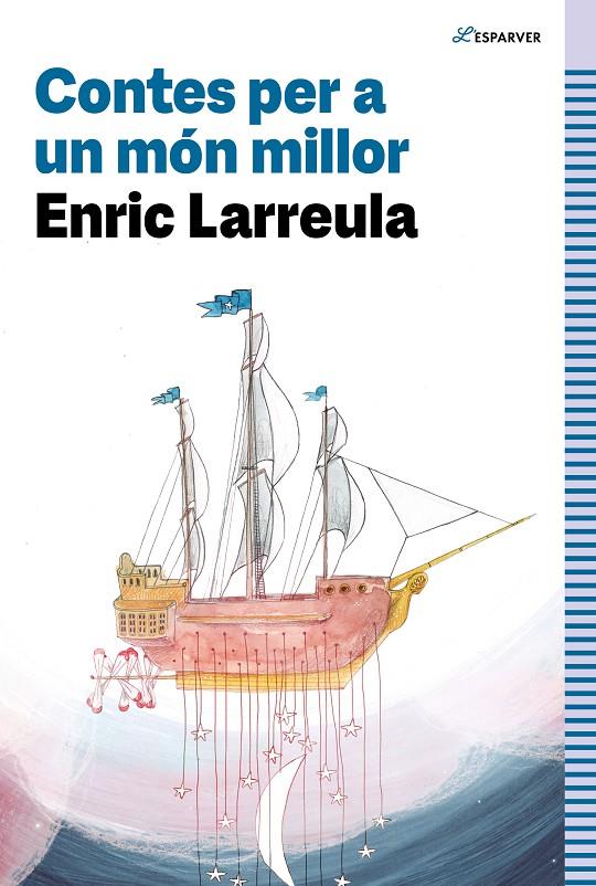 Contes per a un món millor | 9788419366320 | Larreula, Enric