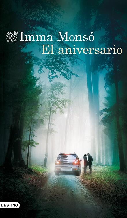 El aniversario | 9788423350940 | Imma Monsó