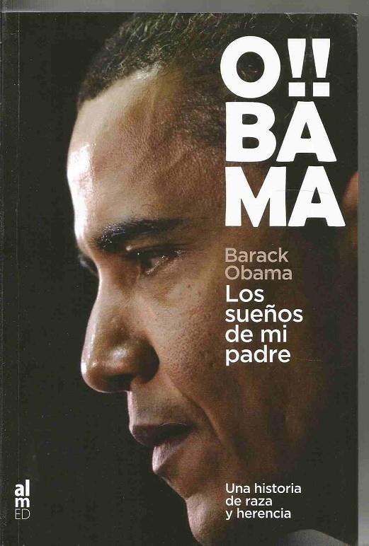 Los sueños de mi padre (Barack Obama) | 9788493668501 | Barack Obama