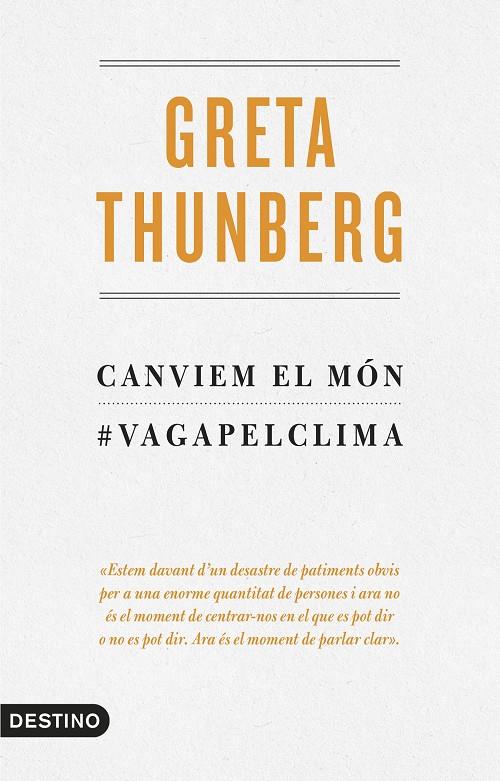 Canviem el món | 9788497102834 | Greta Thunberg