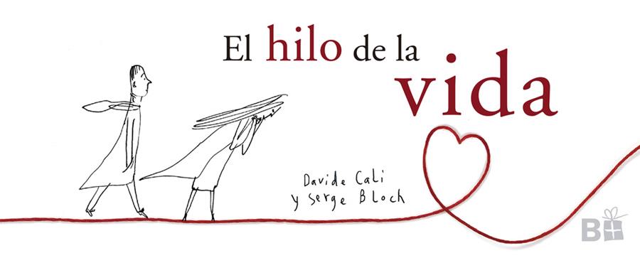 El hilo de la vida | 9788466661744 | Calì, Davide / Bloch, Serge