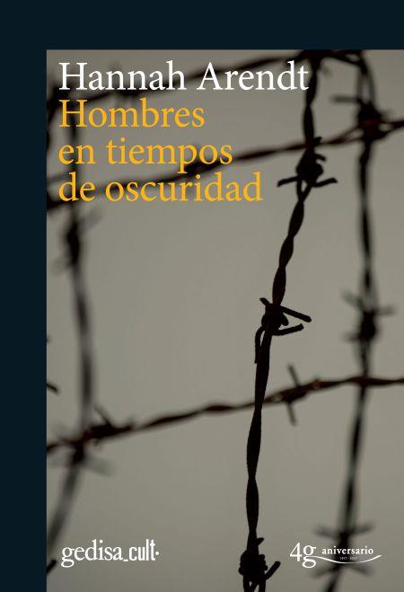 Hombres en tiempos de oscuridad | 9788416919239 | Arendt, Hannah