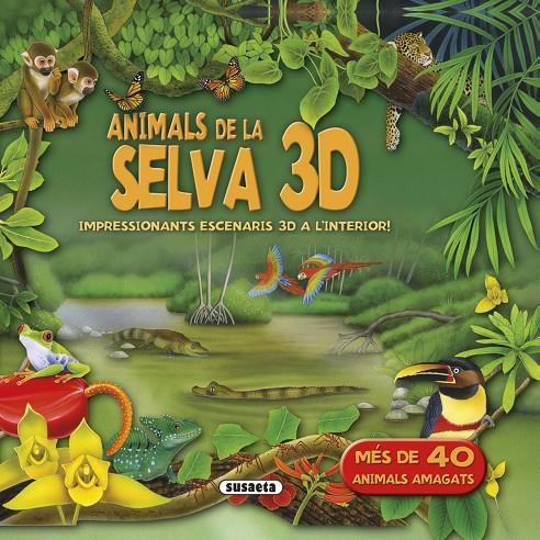 Selva 3D | 9788467748208 | Susaeta, Equip