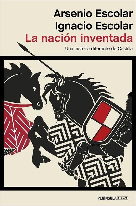 La nación inventada | 9788499429083 | Arsenio Escolar, Ignacio Escolar