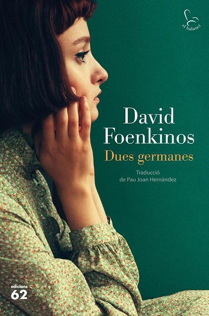 Dues germanes | 9788429778397 | David Foekinos