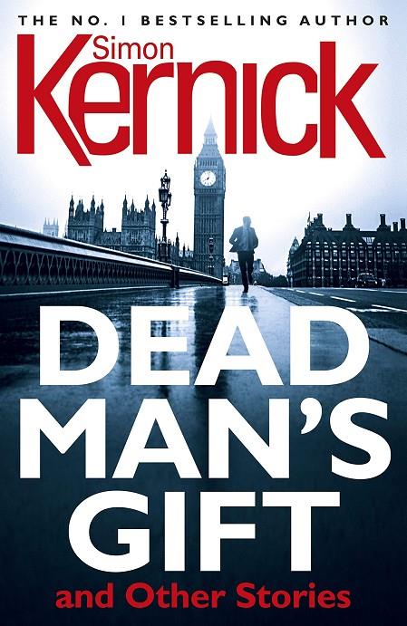 Dead man s gift | 9781787460058 | Simon Kernick