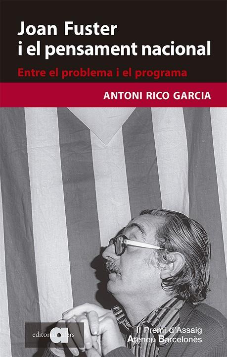 Joan Fuster i el pensament nacional | 9788418618079 | Rico Garcia, Antoni