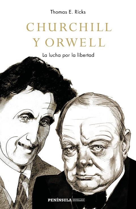 Churchill y Orwell | 9788499427201 | Thomas E. Ricks