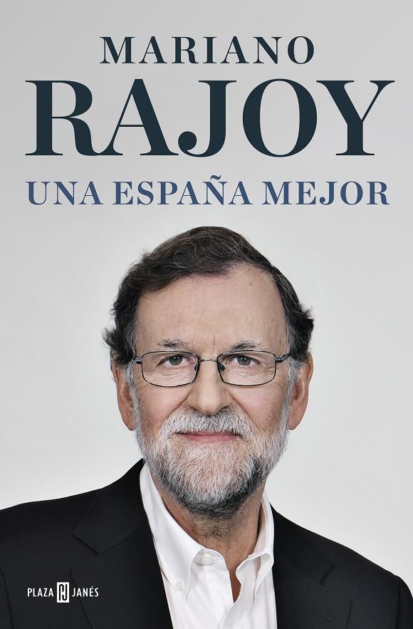 Una España mejor | 9788401022739 | Mariano Rajoy