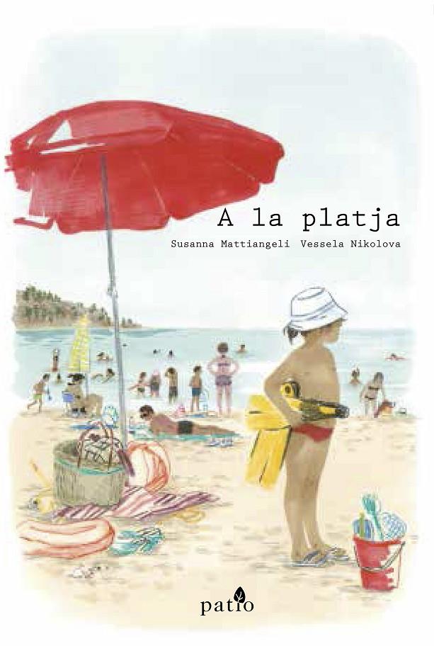 A la platja | 9788417114411 | Mattiangeli, Susanna / Nikolova, Vessela