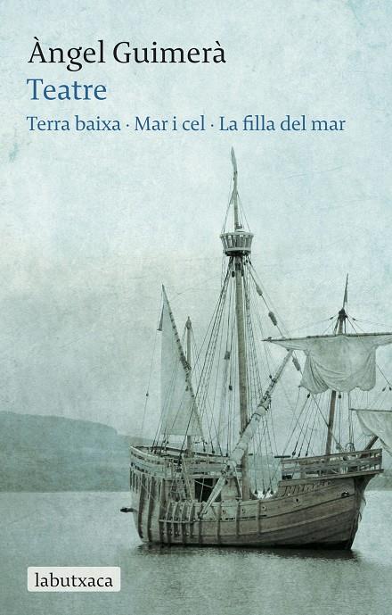 Terra baixa, Mar i cel, La filla del mar (teatre) | 9788492549894 | Àngel Guimerà