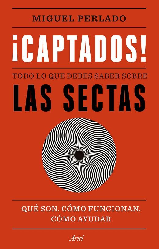 Captados! Las sectas | 9788434431713 | Miguel Perlado