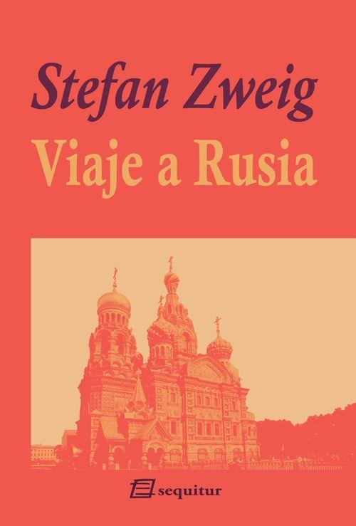 Viaje a Rusia | 9788415707233 | Stefan Zweig