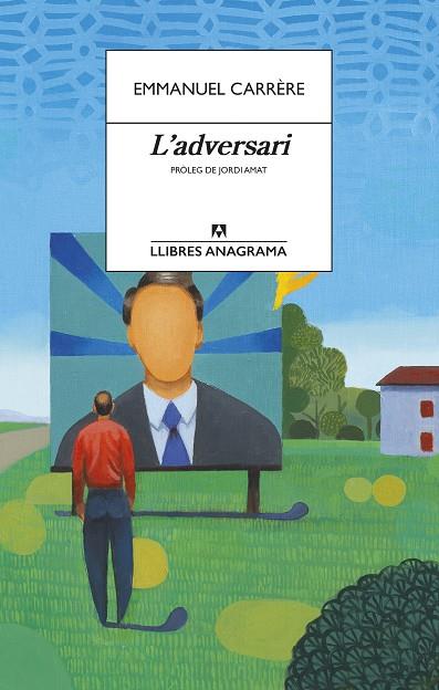 L adversari | 9788433915849 | Emmanuel Carrère