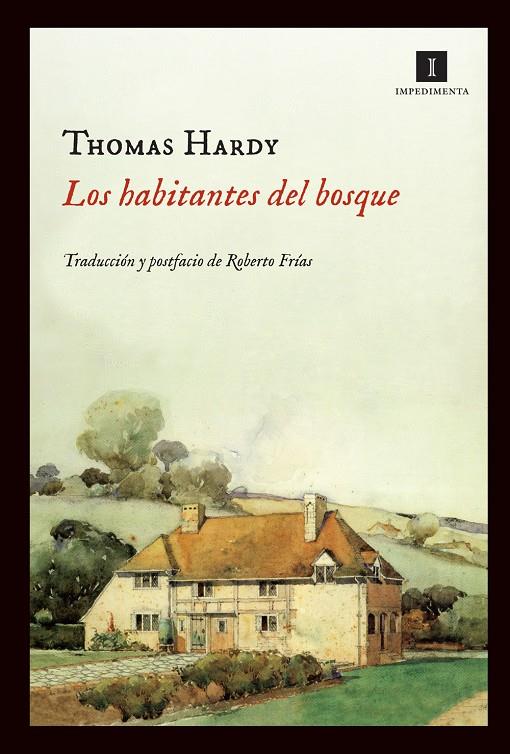 Los habitantes del bosque. | 9788415130444 | Thomas Hardy