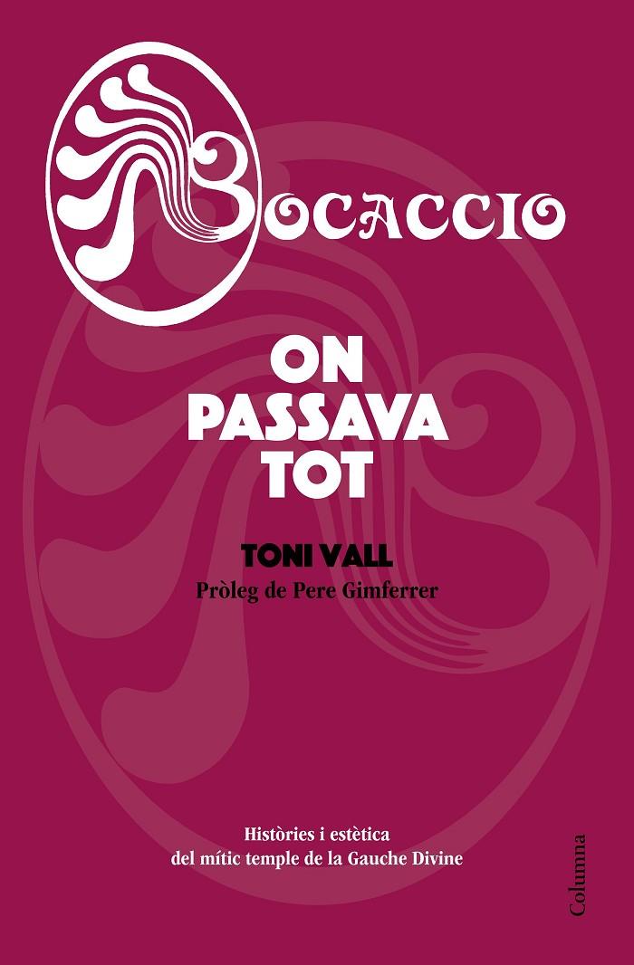 Bocaccio. On passava tot | 9788466425995 | Toni Vall