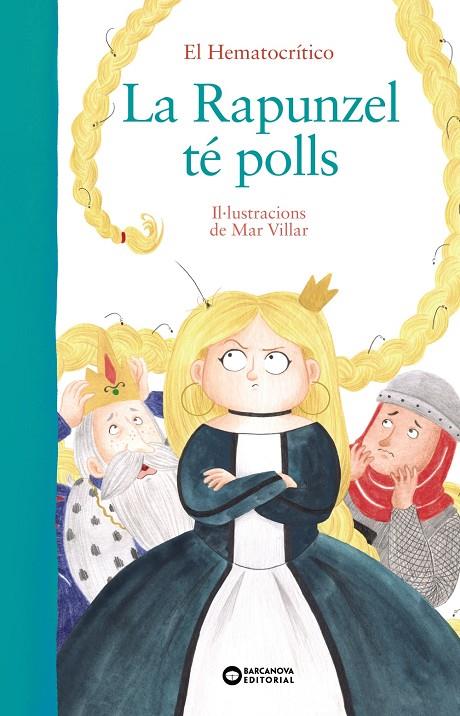 La Rapunzel té polls | 9788448949518 | Hematocrítico, El