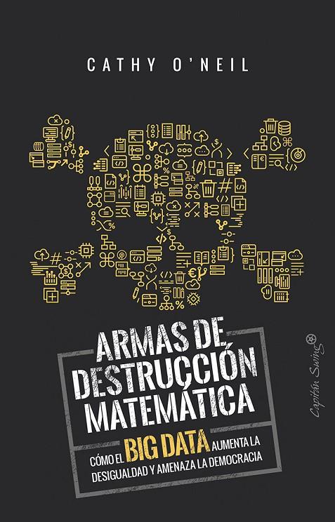 Armas de destrucción matemática | 9788494740848 | Cathy O'Neil