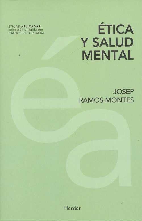 Ética y salud mental | 9788425438462 | Josep Ramos Montes