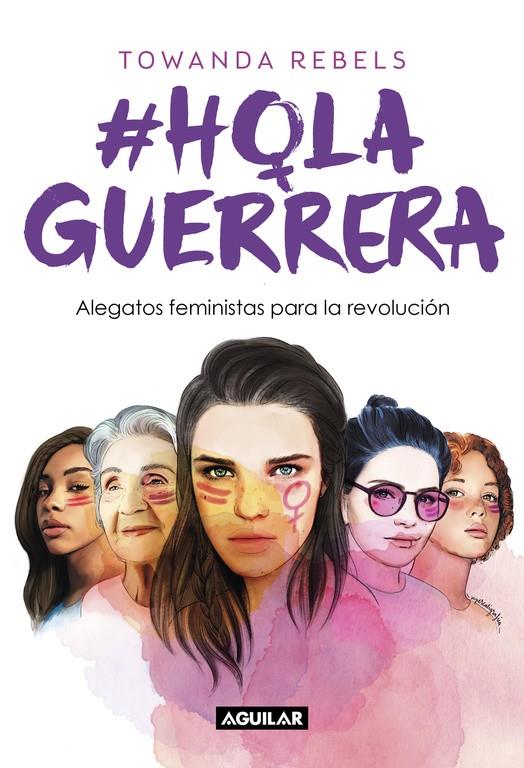 Hola guerrera | 9788403519220 | Rebels, Towanda