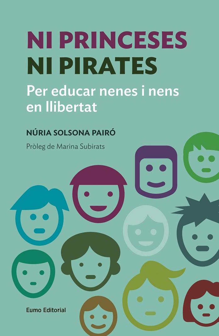 Ni pinceses ni pirates | 9788497665759 | Núria Solsona Pairó