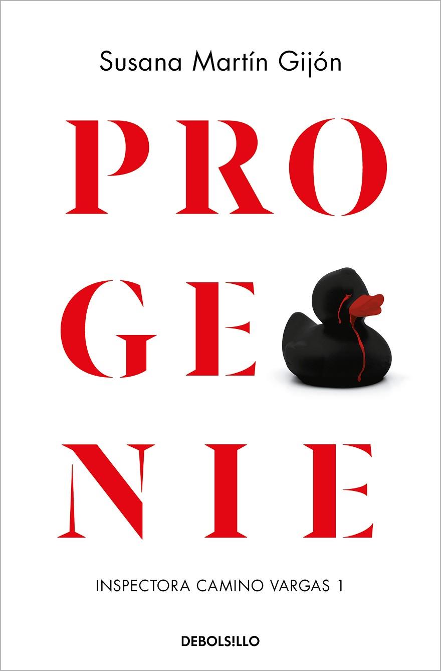 Progenie (Inspectora Camino Vargas 1) | 9788466355582 | Martín Gijón, Susana