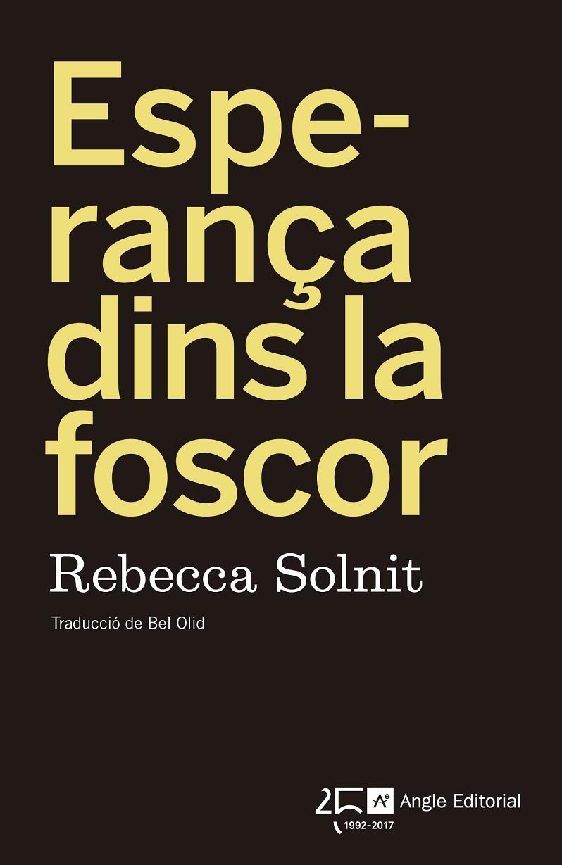 Esperança dins la foscor | 9788415307976 | Rebecca Solnit