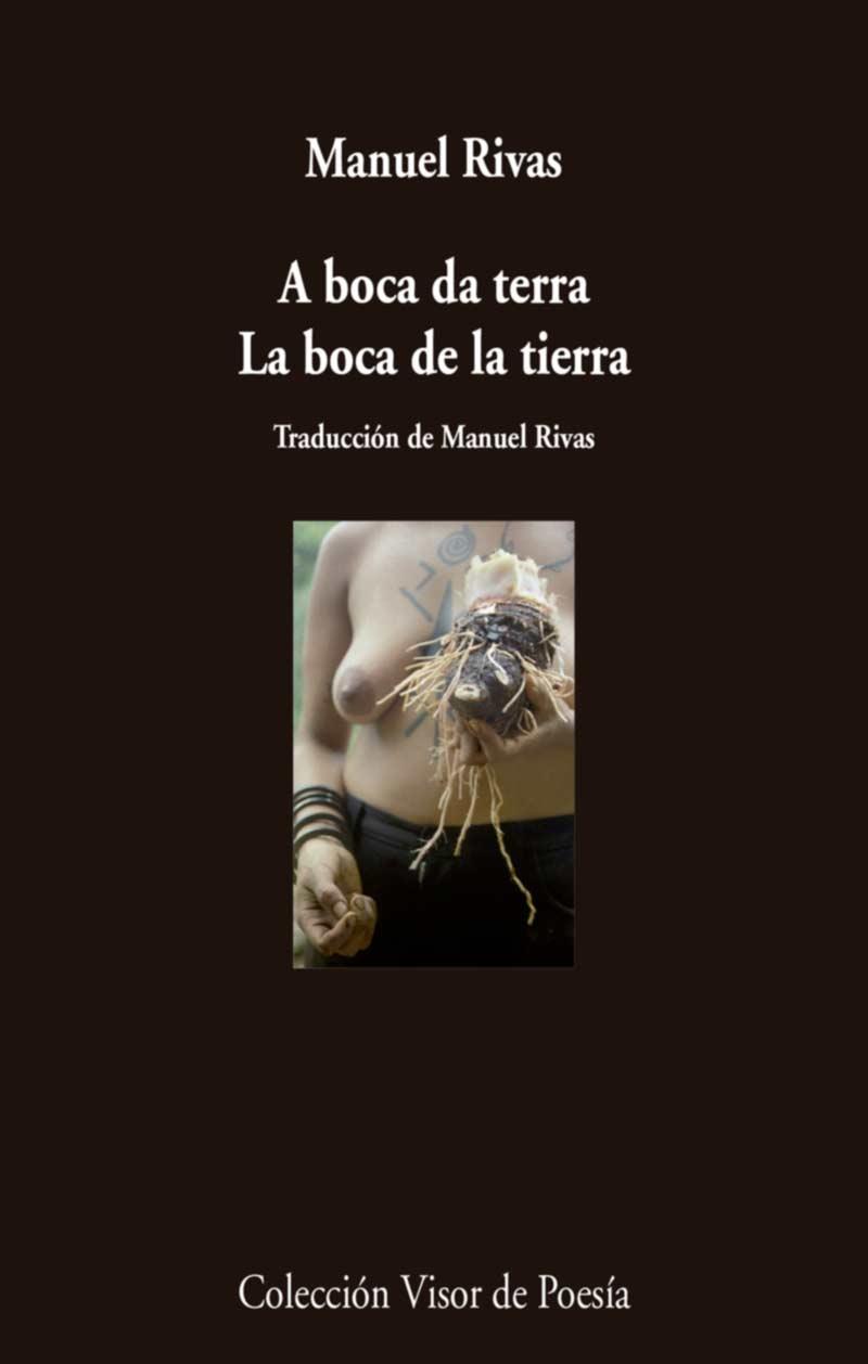 A boca da terra | 9788498959710 | Manuel Rivas