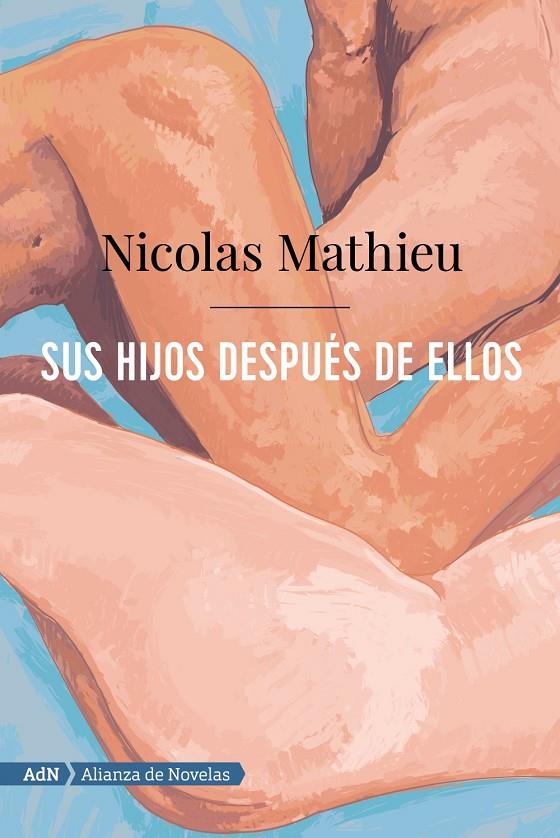 Sus hijos después de ellos | 9788491816386 | Nicolas Mathieu