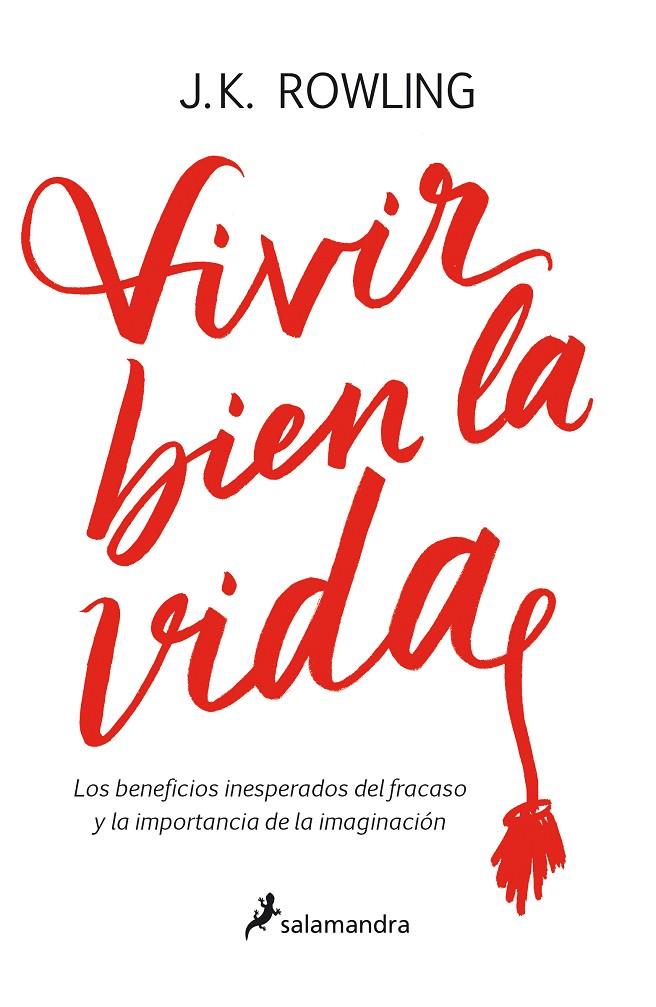 Vivir bien la vida | 9788498388435 | Rowling, J.K.