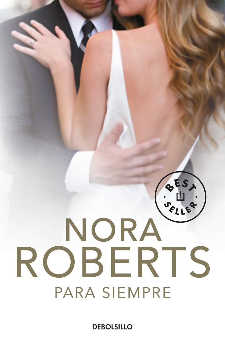 Para siempre | 9788499898780 | Nora Roberts