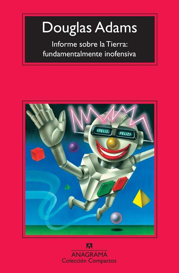 Informe sobre la Tierra: fundamentalmente inofensiva | 9788433976864 | Douglas Adams