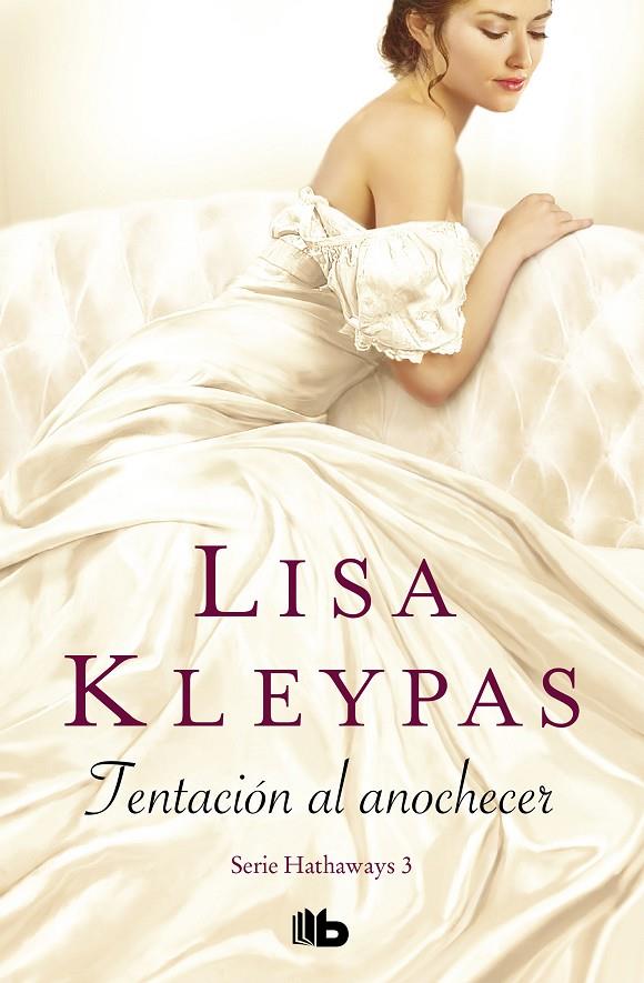 Tentación al anochecer (Serie Hathaways 3) | 9788490709726 | Kleypas, Lisa