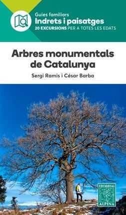 Arbres monumentals de Catalunya | 9788480907576 | Sergi Ramis / Cesar Barba