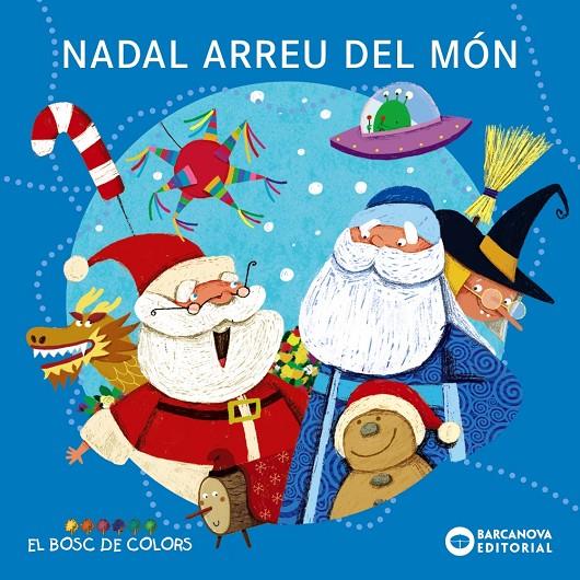 Nadal arreu del món | 9788448953805 | Baldó, Estel / Gil, Rosa / Soliva, Maria