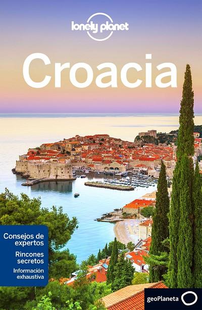 Croacia (LP) | 9788408165286 | Dragicevich, Peter / Di Duca, Marc / Mutic, Anja