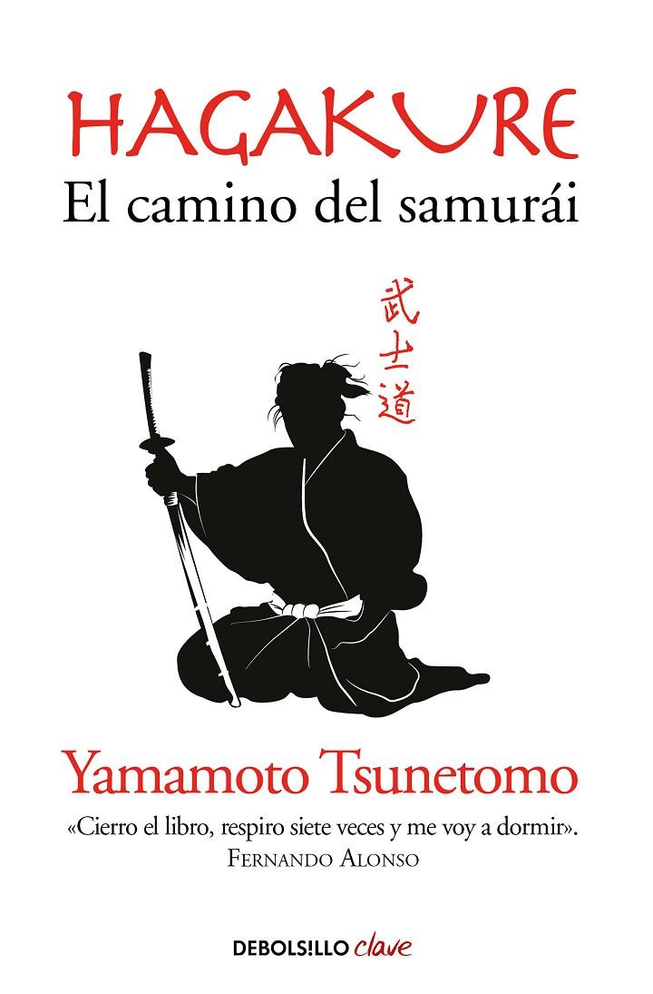 Hagakure. El camino del samurái | 9788490629154 | Tsunetomo, Yamamoto